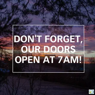 7am opening