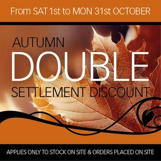 Autumn Double Settlement Discount  - 2 weeks left
