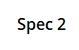 Spec. 2